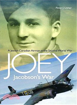 Joey Jacobson's War ─ A Jewish-canadian Airman in the Second World War