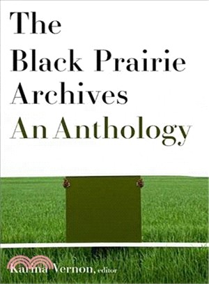 The Black Prairie Archives ― An Anthology