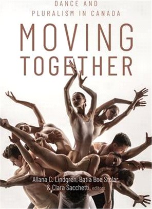 Moving Together ― Dance and Pluralism in Canada