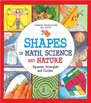 Shapes in Math, Science and Nature ─ Squares, Triangles and Circles