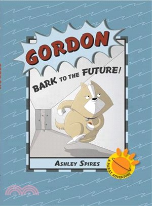 Gordon.Bark to the future! /