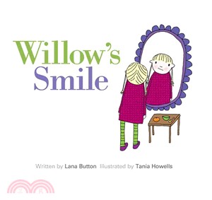 Willow's smile /