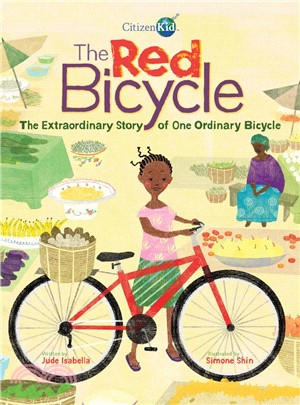 The Red Bicycle ― The Extraordinary Story of One Ordinary Bicycle