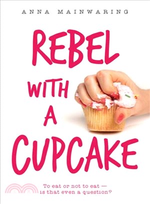 Rebel with a cupcake /