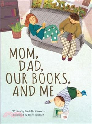 Mom, dad, our books, and me ...