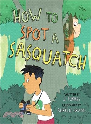 How to Spot a Sasquatch ─ How to Spot a Sasquatch