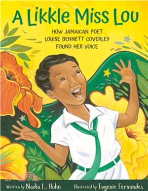 A Likkle Miss Lou ― How Jamaican Poet Louise Bennett Coverley Found Her Voice