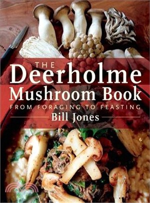 The Deerholme Mushroom Book — From Foraging to Feasting
