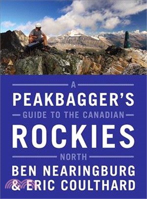 A Peakbagger's Guide to the Canadian Rockies, North