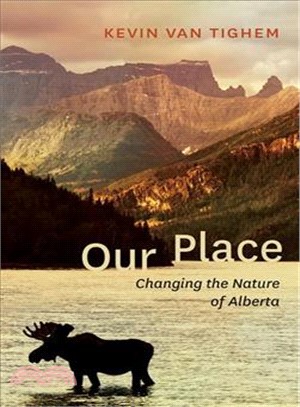 Our Place ― Changing the Nature of Alberta