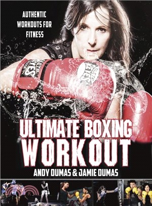 Ultimate Boxing Workout ― Authentic Workouts for Fitness
