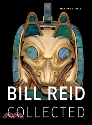 Bill Reid Collected