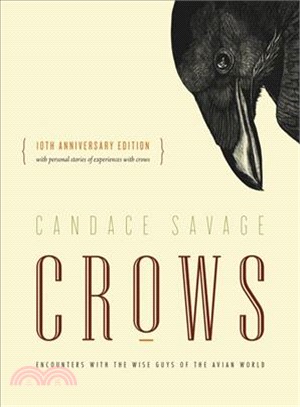 Crows ― Encounters With the Wise Guys of the Avian World; 10th Anniversary Edition