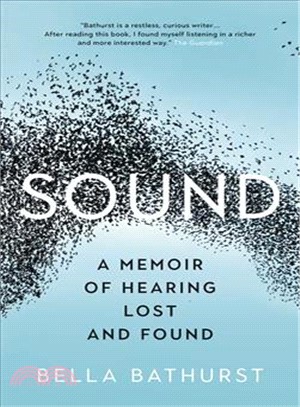 Sound ― A Memoir of Hearing Lost and Found