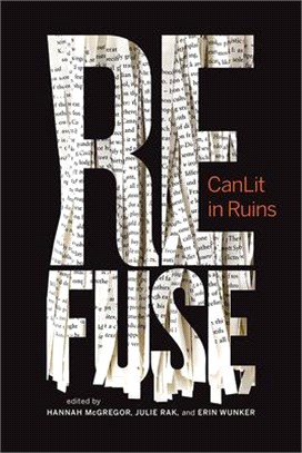 Refuse ― Canlit in Ruins