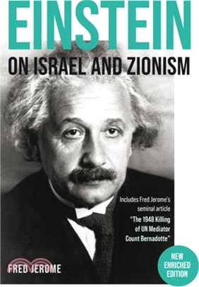 Einstein on Israel and Zionism, New Enrriched Edition