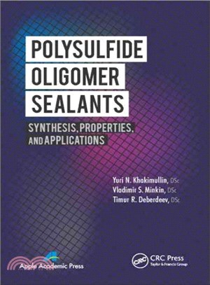 Polysulfide Oligomer Sealants ─ Synthesis, Properties, and Applications