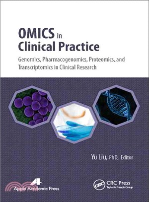 Omics in Clinical Practice ─ Genomics, Pharmacogenomics, Proteomics, and Transcriptomics in Clinical Research