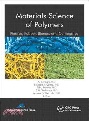 Materials Science of Polymers ─ Plastics, Rubber, Blends, and Composites