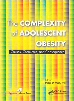 The Complexity of Adolescent Obesity ─ Causes, Correlates, and Consequences