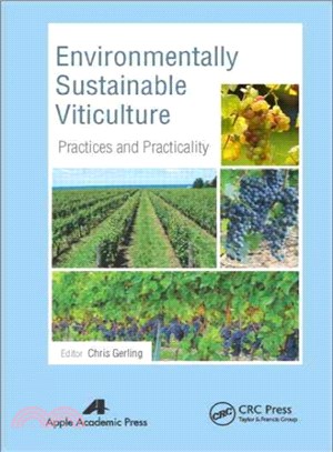 Environmentally Sustainable Viticulture ─ Practices and Practicality
