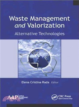 Waste Management and Valorization ─ Alternative Technologies