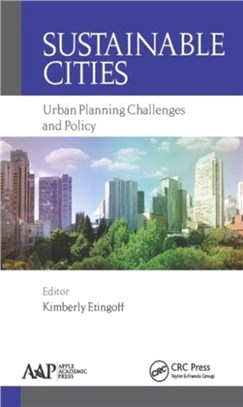 Sustainable Cities ─ Urban Planning Challenges and Policy