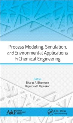 Process Modeling, Simulation, and Environmental Applications in Chemical Engineering