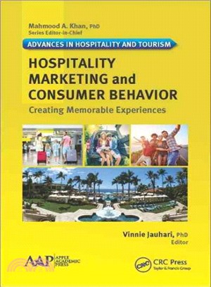 Hospitality Marketing and Consumer Behavior ─ Creating Memorable Experiences