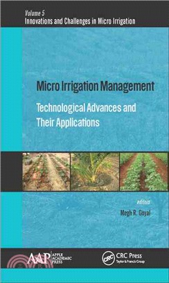 Micro Irrigation Management ─ Technological Advances and Their Applications