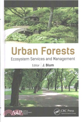 Urban Forests ─ Ecosystem Services and Management