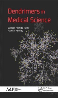 Dendrimers in Medical Science