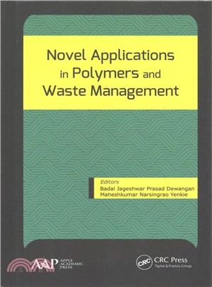 Novel Applications in Polymers and Waste Management