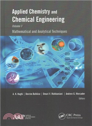 Applied Chemistry and Chemical Engineering ─ Mathematical and Analytical Techniques