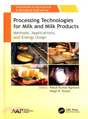 Processing Technologies for Milk and Milk Products ─ Methods, Applications, and Energy Usage