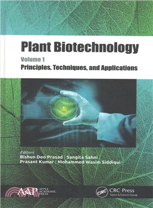 Plant Biotechnology ─ Principles, Techniques, and Applications