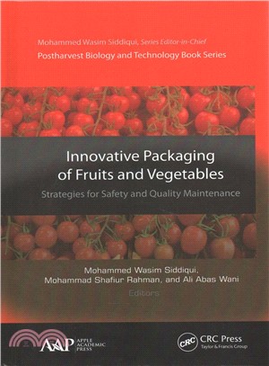 Innovative Packaging of Fruits and Vegetables ― Strategies for Safety and Quality Maintenance