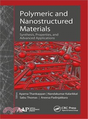 Polymeric and Nanostructured Materials ― Synthesis, Properties, and Advanced Applications