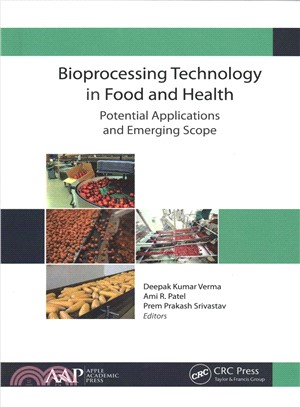 Bioprocessing Technology in Food and Health ― Potential Applications and Emerging Scope