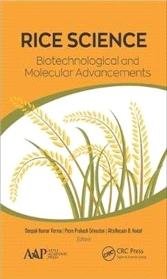 Rice Science ― Biotechnological and Molecular Advancements