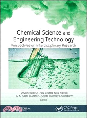 Chemical Science and Engineering Technology ― Perspectives on Interdisciplinary Research