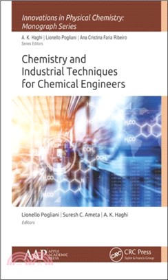 Chemistry and Industrial Techniques for Chemical Engineers