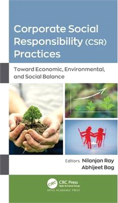 Corporate Social Responsibility (Csr) Practices: Toward Economic, Environmental, and Social Balance