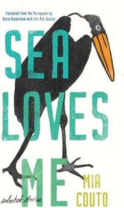 Sea Loves Me ― Selected Stories