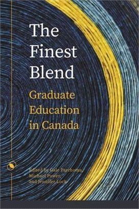 The Finest Blend ― Graduate Education in Canada