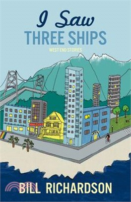 I Saw Three Ships ― West End Stories