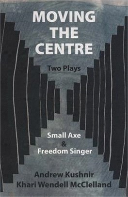 Moving the Centre: Small Axe & Freedom Singer