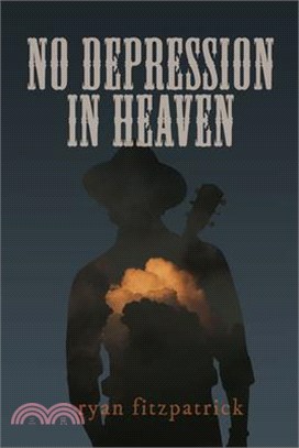 No Depression in Heaven