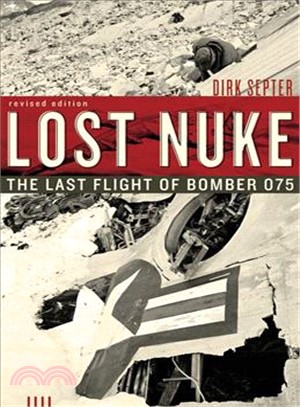 Lost Nuke ― The Last Flight of Bomber 075