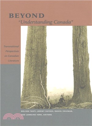 Beyond Understanding Canada ─ Transnational Perspectives on Canadian Literature